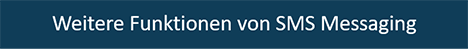 SMS Messaging Funktionen