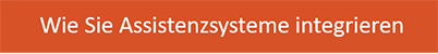 Mit TENIOS Assistenzsysteme integrieren